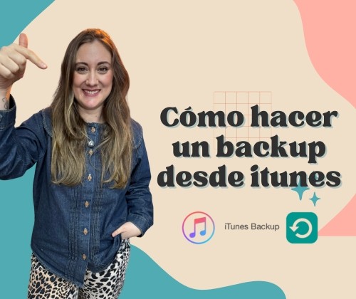 Cómo hacer una copia de seguridad en iTunes y proteger tu iPhone ?